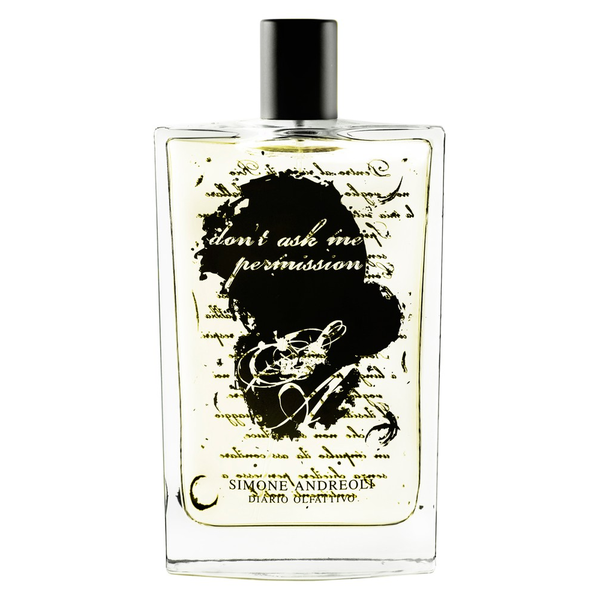 Simone Andreoli Don't ask me Permission Eau de Parfum 100 ml